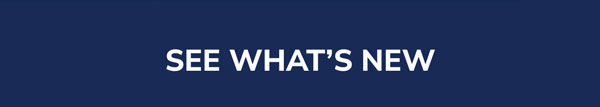 See What's New