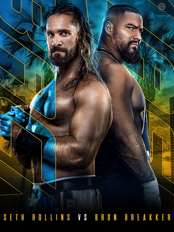 Seth Rollins vs. Bron Breakker