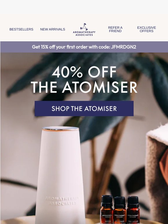 40% off the Atomiser: elevate your space.