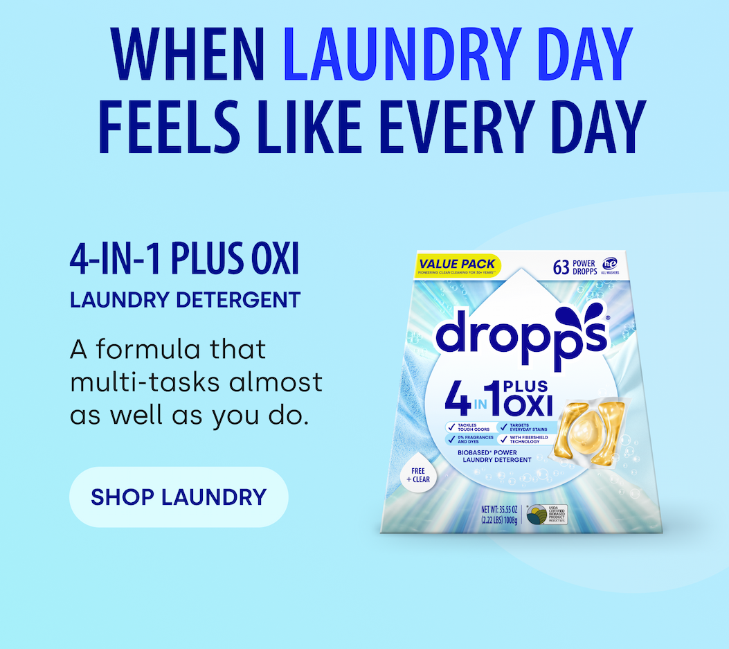 When Laundry Day Feels Like Every Day | 4-in-1 Plus Oxi Laundry Detergent A formula that multi-tasks almost as well as you do.   SHOP LAUNDRY