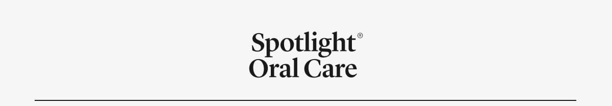 Spotlight Oral Care