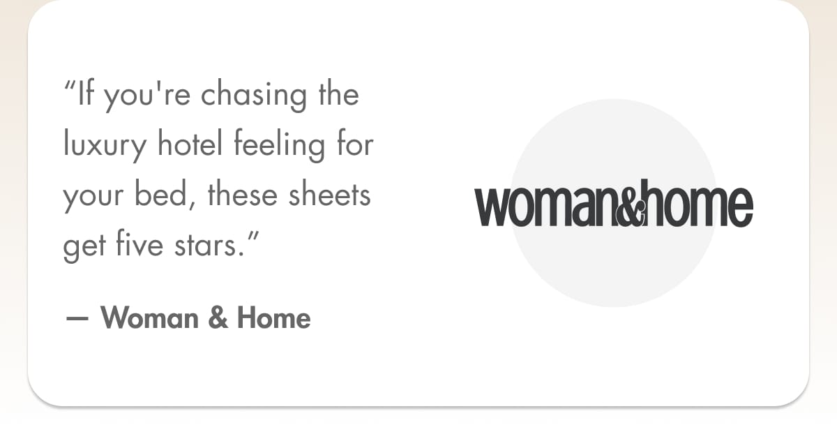 “If you're chasing the luxury hotel feeling for your bed, these sheets get five stars.” — Woman & Home 
