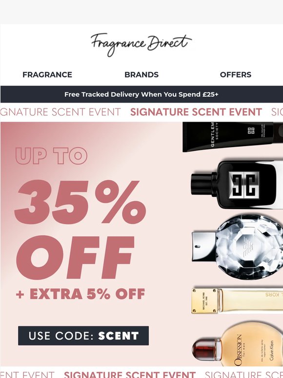 Extra 5% Off | Signature Scent Event