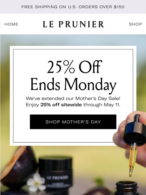 25% Off Through the Long Weekend