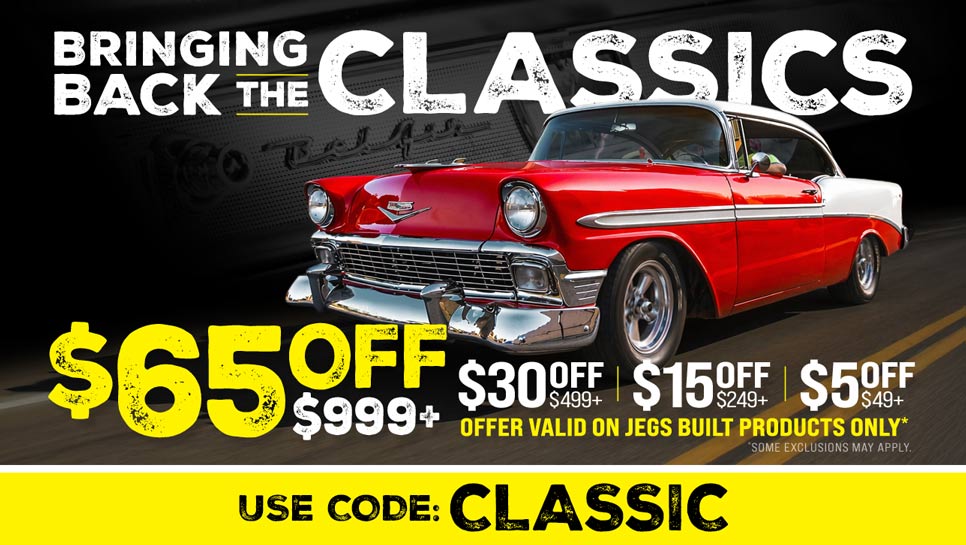 JEGS Bringing Back The Classics Sale