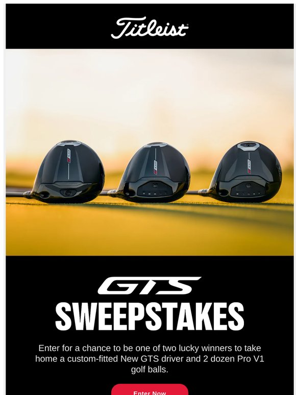 Enter the Titleist GTS Driver Sweepstakes