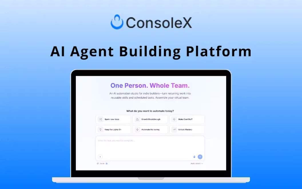 ConsoleX – AI Agent Building Platform for Indie Builders | Lifetime Access