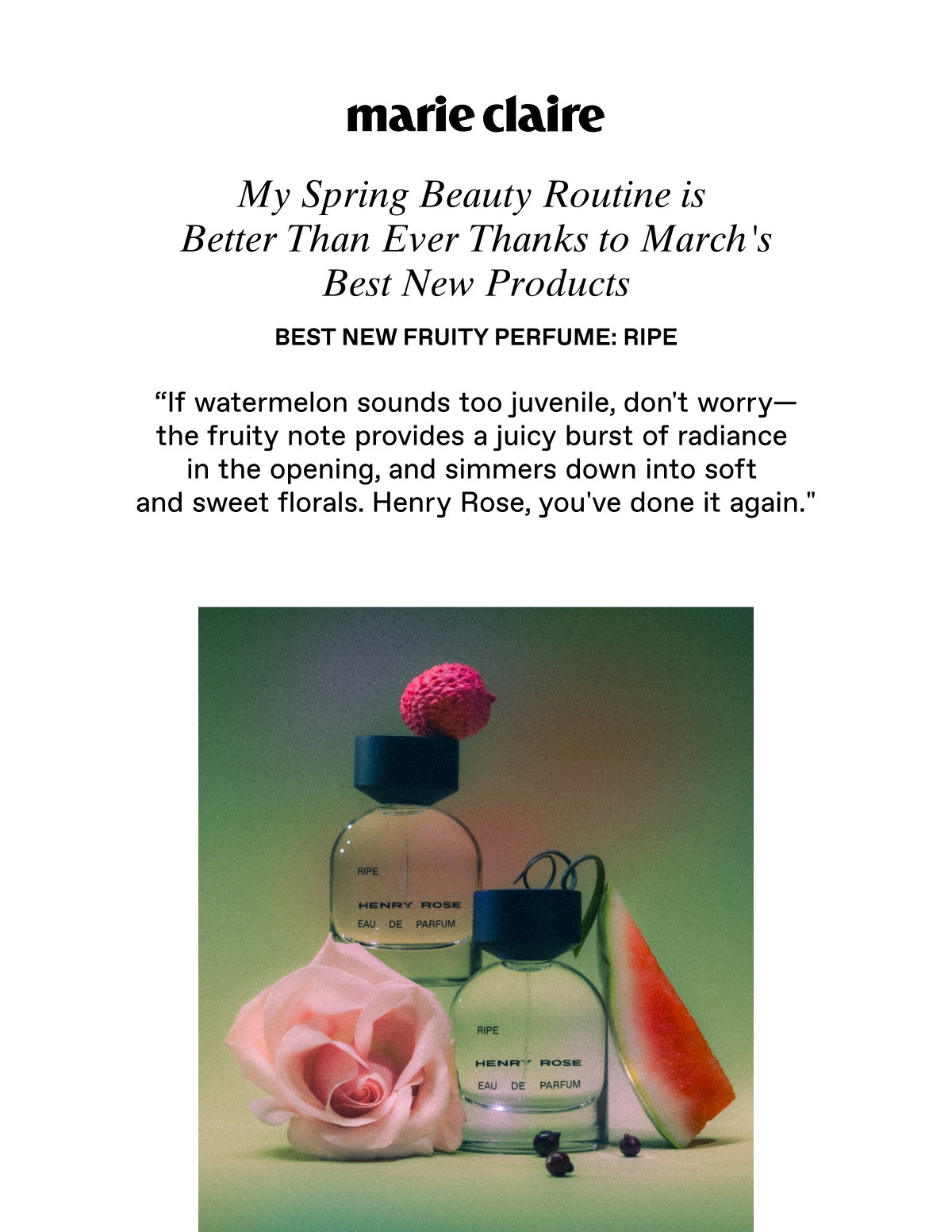 Marie Claire on Ripe. Best New Fruity Perfume.