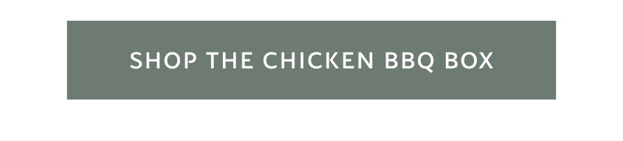 Shop The Chicken BBQ Box 