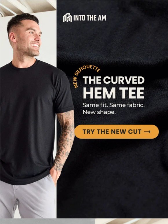 NEW silhouette. Same Fit + Fabric You Love.