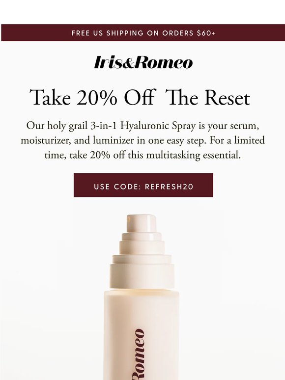 "The Reset face mist is truly transforming"