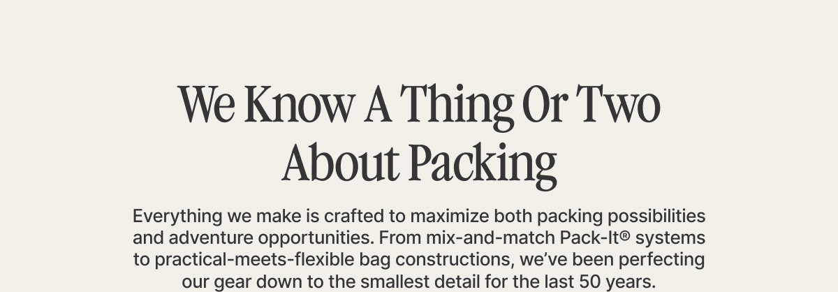 We Know A Thing Or Two About Packing