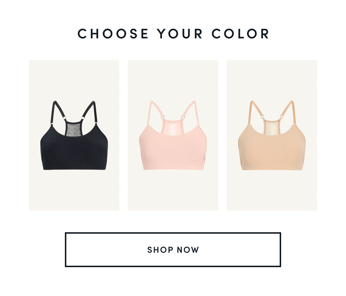 CHOOSE YOUR COLOR | SHOP NOW