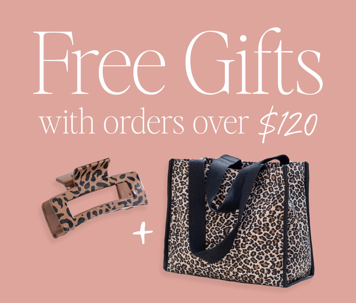 Free Gifts With Orders Over $120