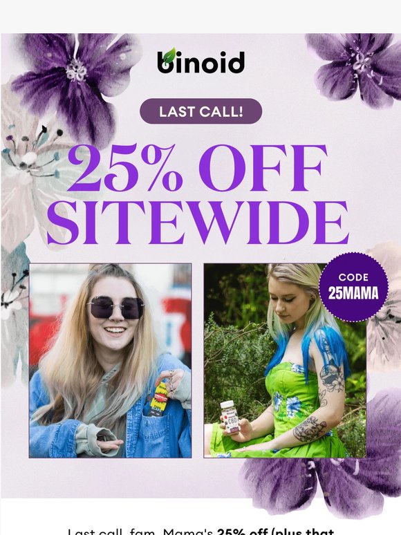 Final Hours: 25% Off for Mama 🌹