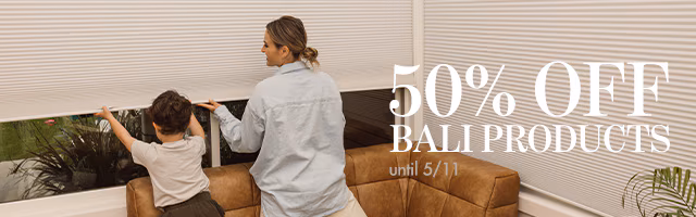 50% off all Bali ends 5/11