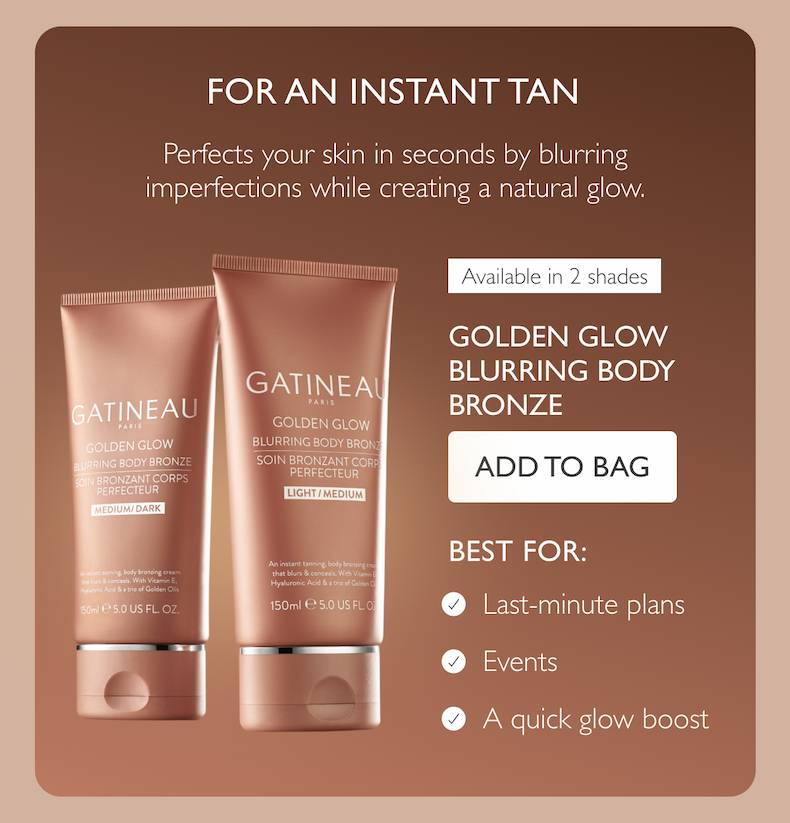For an instant tan