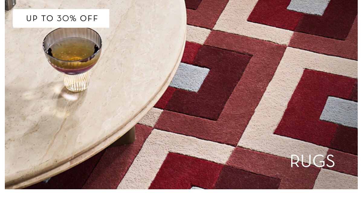 Shop rugs, up to 30% off
