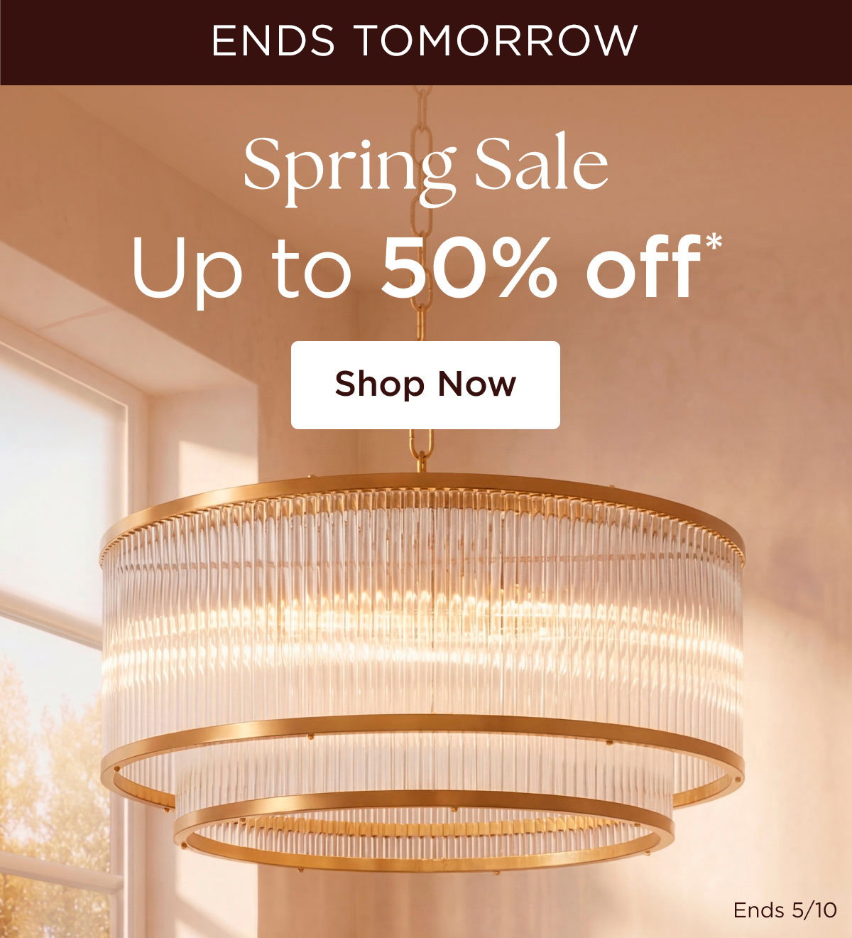 Spring Sale - Up to 50% Off* - Shop Now - Ends 5/10