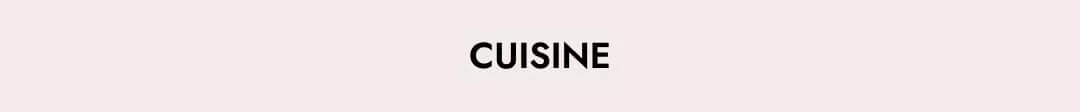 Cuisine
