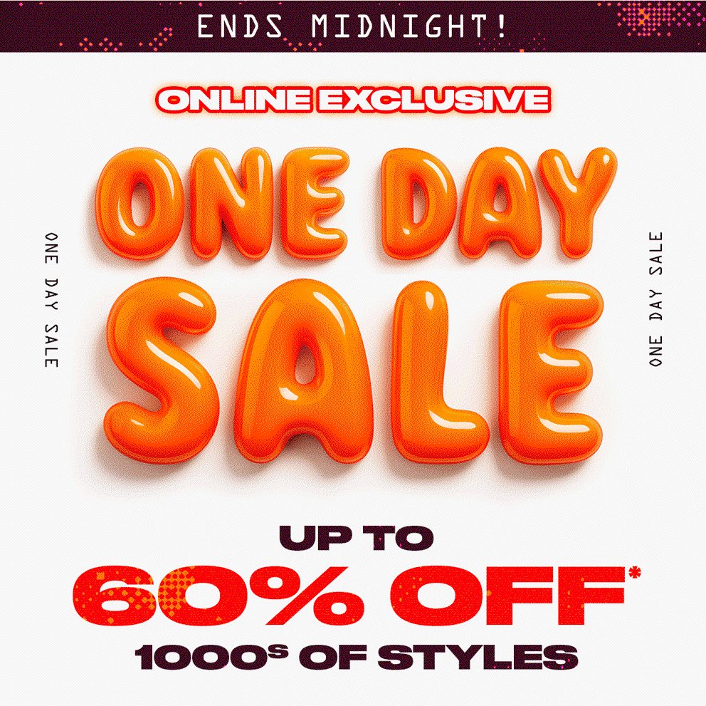 One Day Sale Final Hours! Up to 60% Off*
