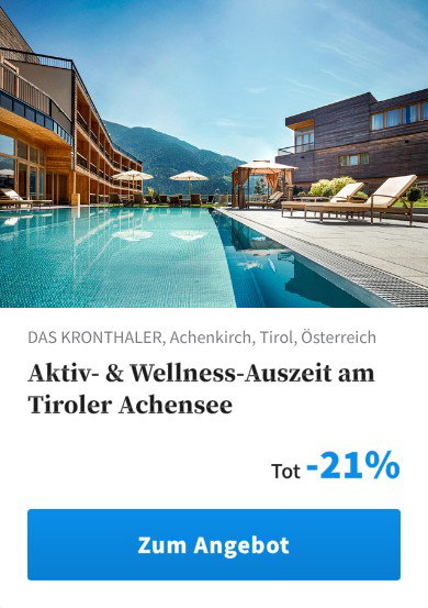 Aktiv- &amp; Wellness-Auszeit am Tiroler Achensee