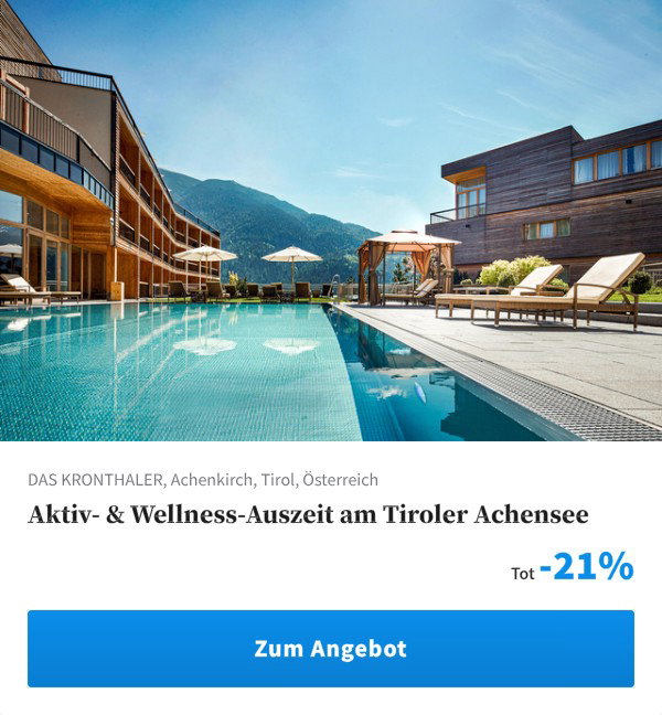 Aktiv- & Wellness-Auszeit am Tiroler Achensee