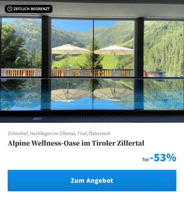 Alpine Wellness-Oase im Tiroler Zillertal