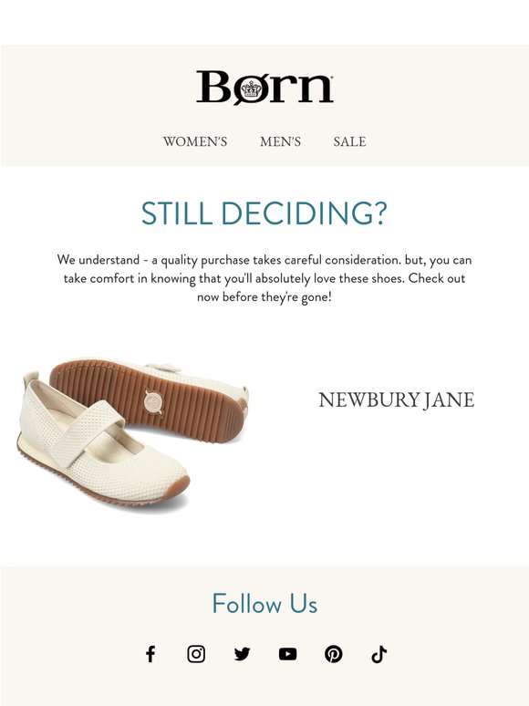 Still Deciding?