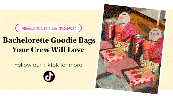 Need a little inspo? Bachelorette Goodie Bags Your Crew Will Love  Follow our TikTok for more!