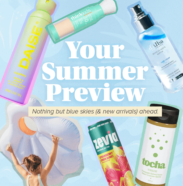 Your Summer Preview