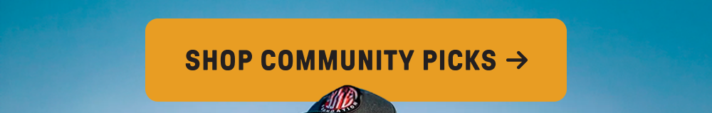 SHOP COMMUNITY PICKS