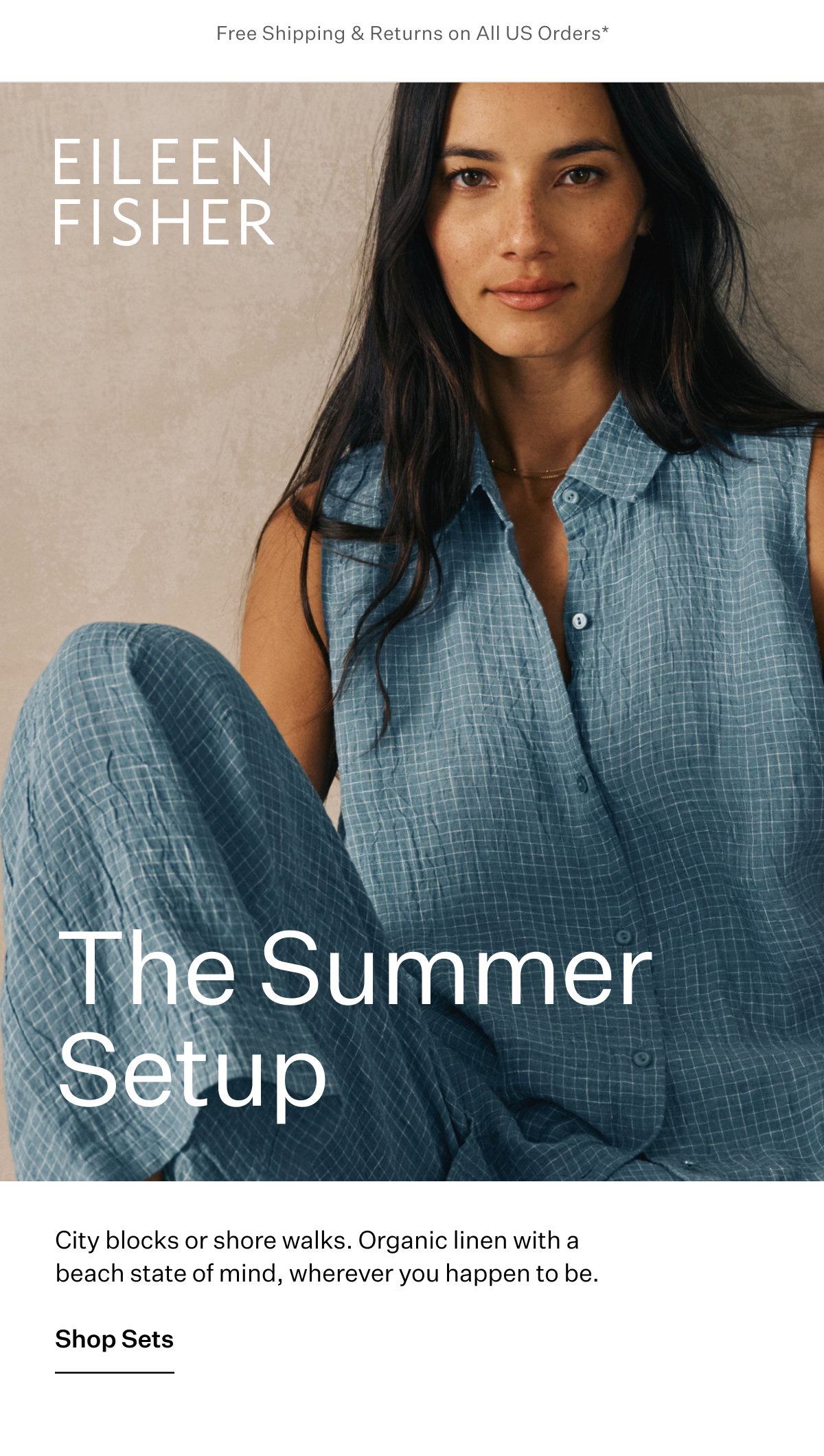 EILEEN FISHER. The Summer Setup. Shop Sets