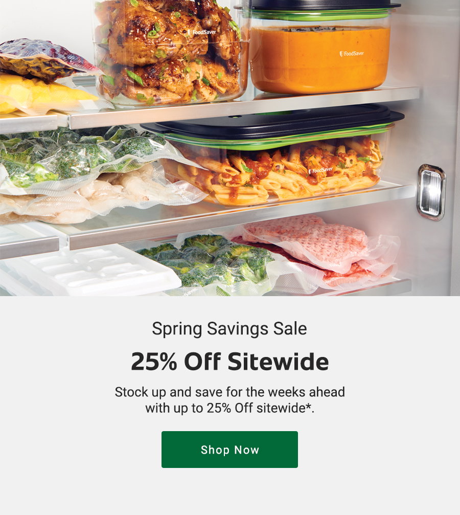Text announces spring savings sale with 25 percent off sitewide. Shop now button. Fridge shelves with food containers.