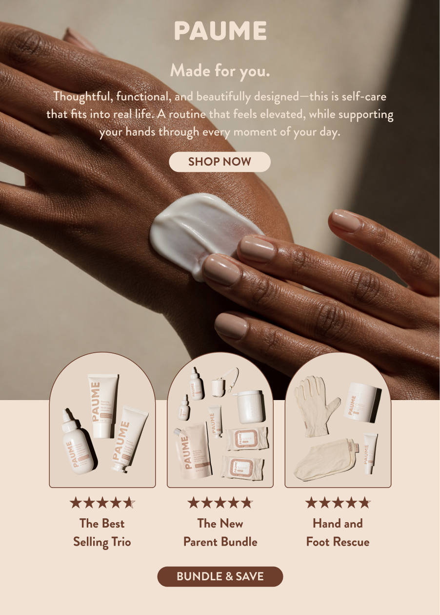 made for you. Thoughtful, functional, and beautifully designed—this is self-care that fits into real life. A routine that feels elevated, while supporting your hands through every moment of your day.