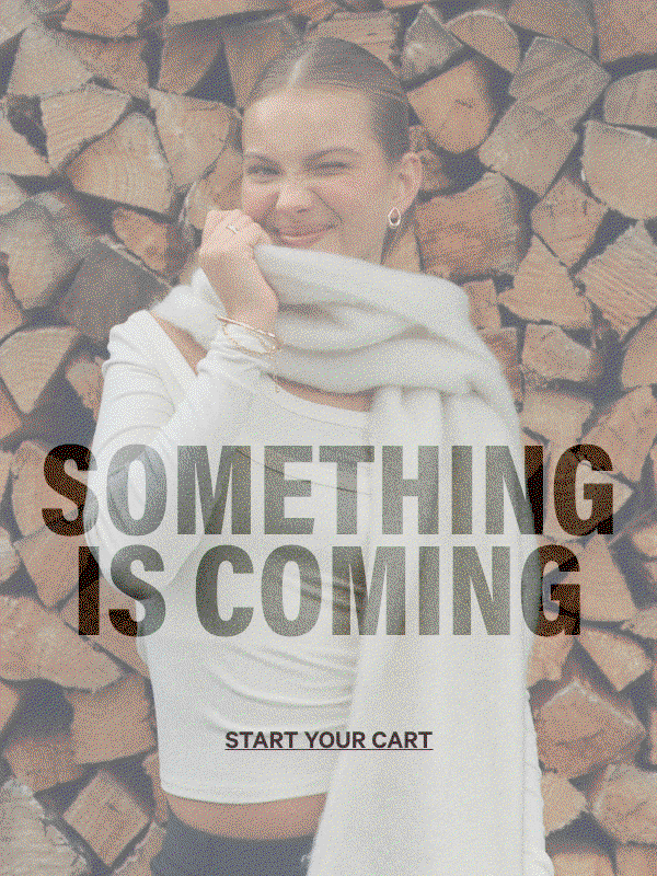 Something is coming. Start your cart.