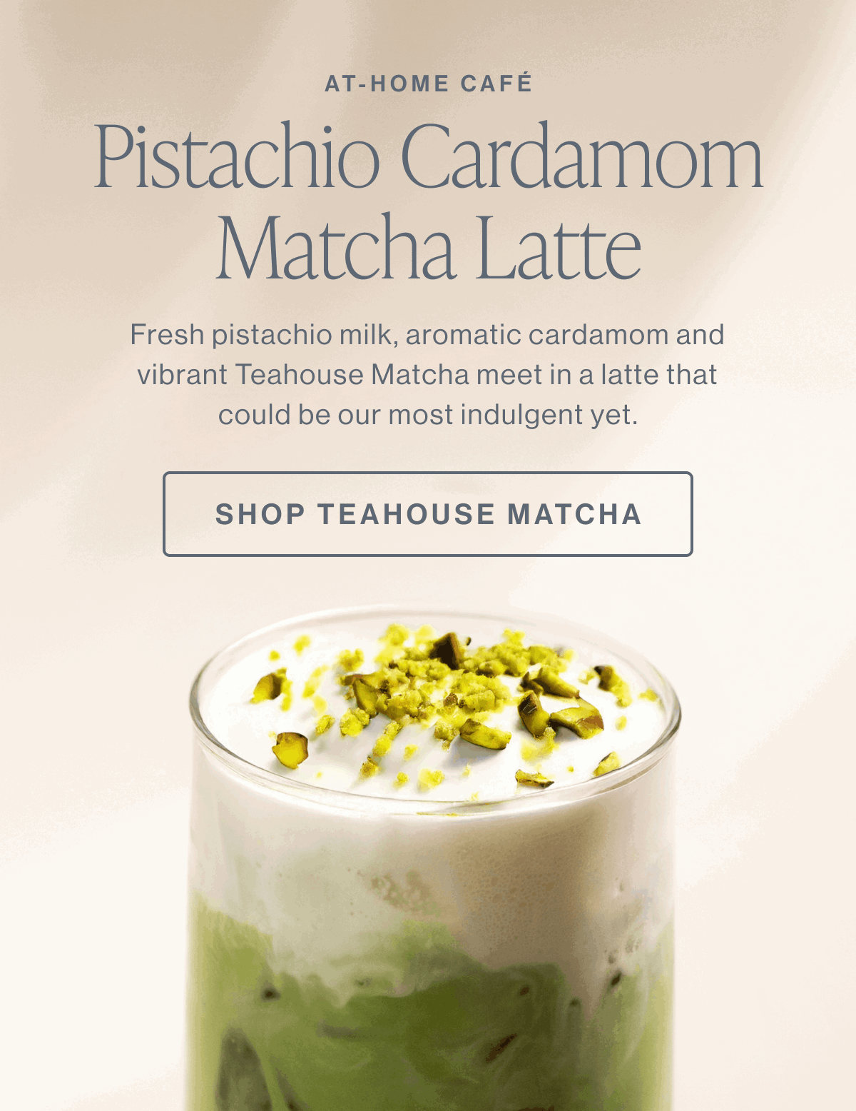 At-Home Café Pistachio Cardamom Matcha Latte | Shop Teahouse Matcha 