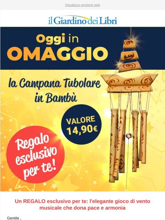 ✨ Tua in OMAGGIO la maxi Campana Tubolare in Bambù da 60 cm (valore 14,90€)