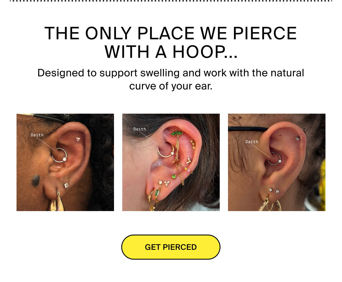 THE ONLY PLACE WE PIERCE WITH A HOOP... GET PIERCED