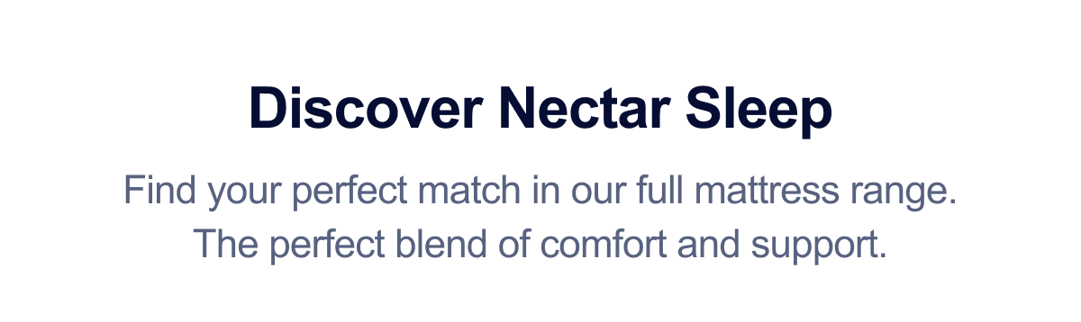 Discover Nectar Sleep