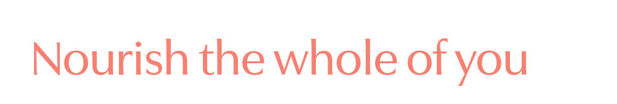 Nourish the whole of you - shop new Wellness