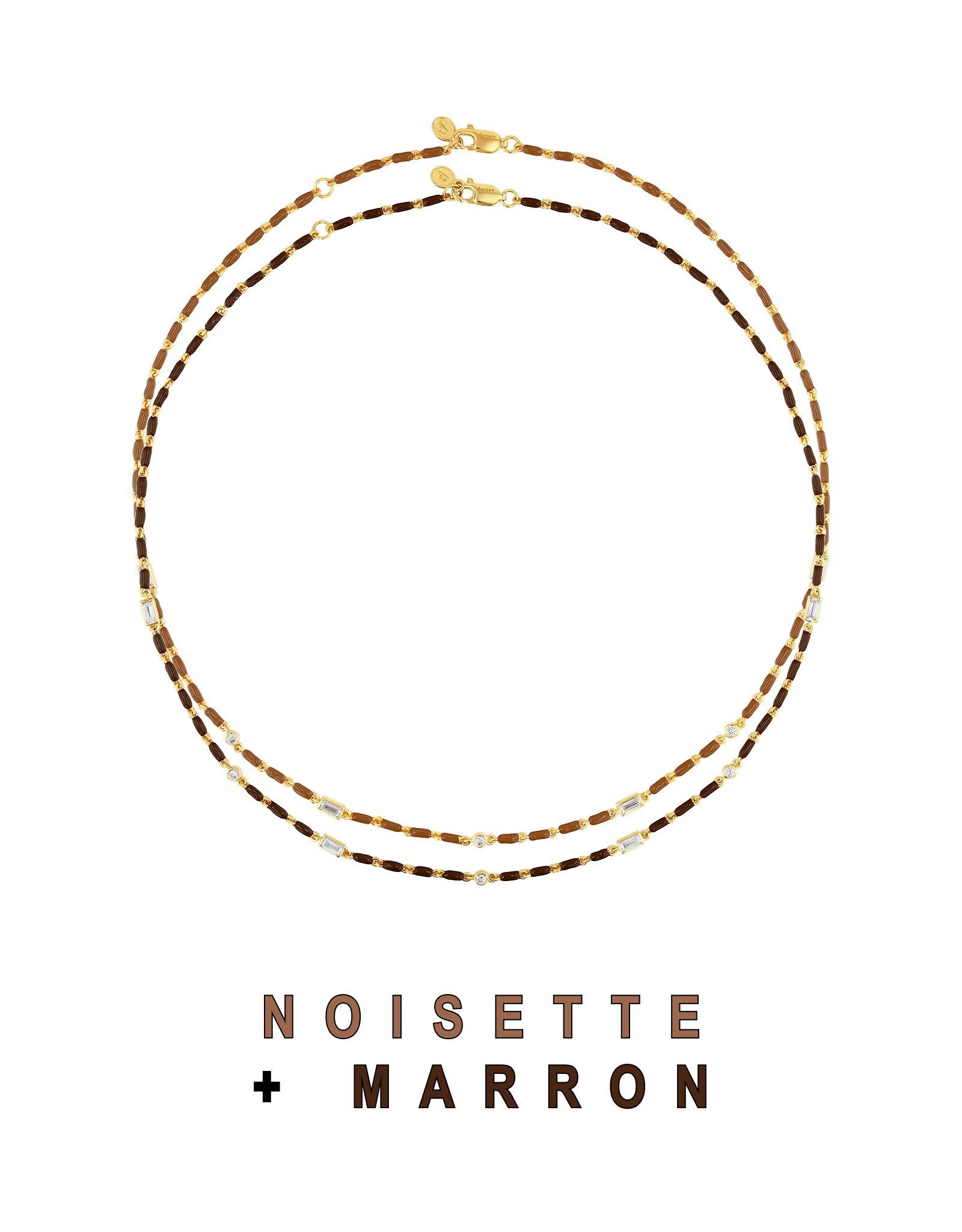 Noisette + marron.