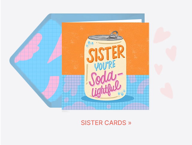 SISTER CARDS >>