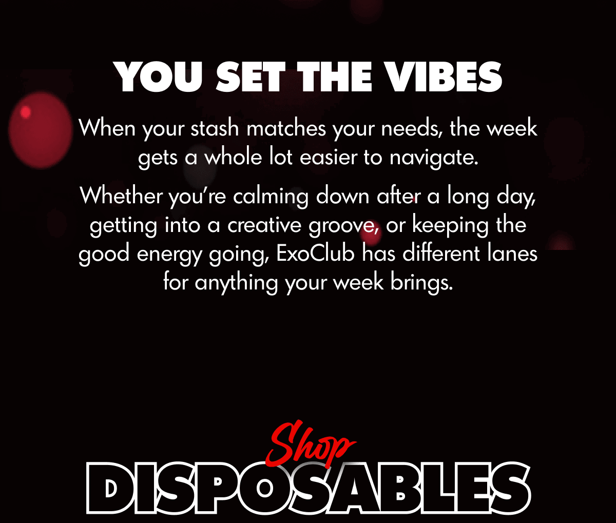 Set The Vibes | ExoClub