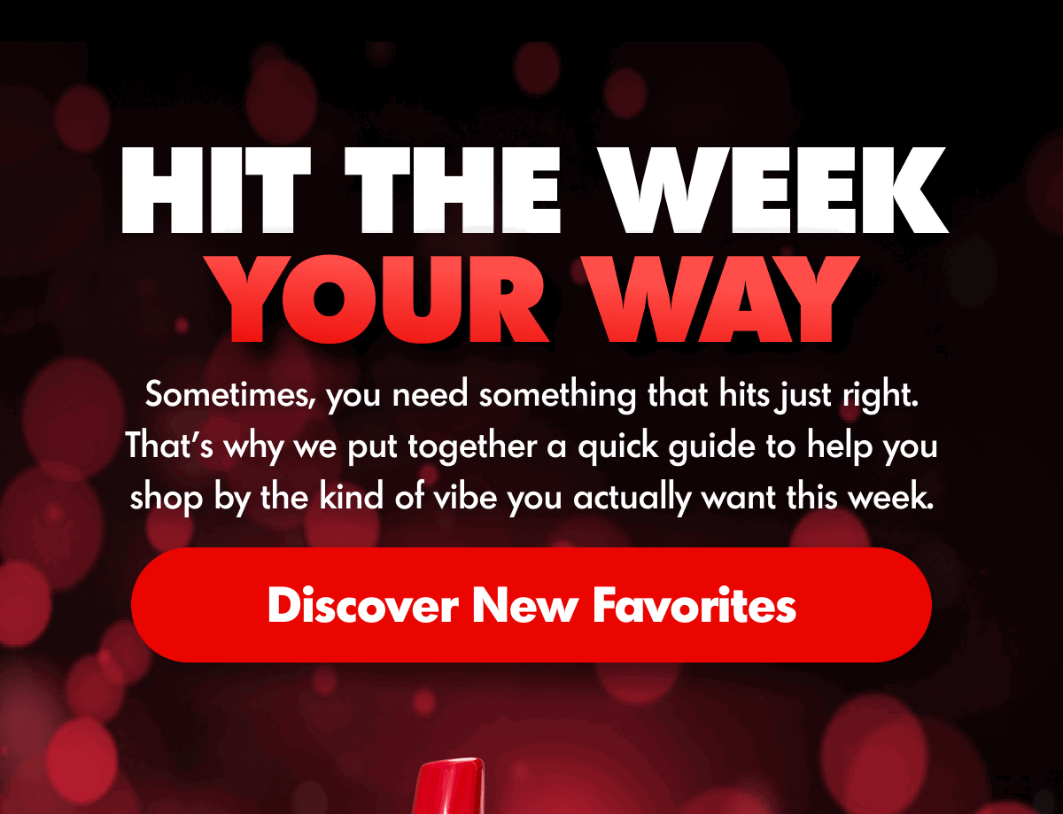 Hit The Week Your Way | ExoClub
