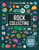 Let's Go Rock Collecting