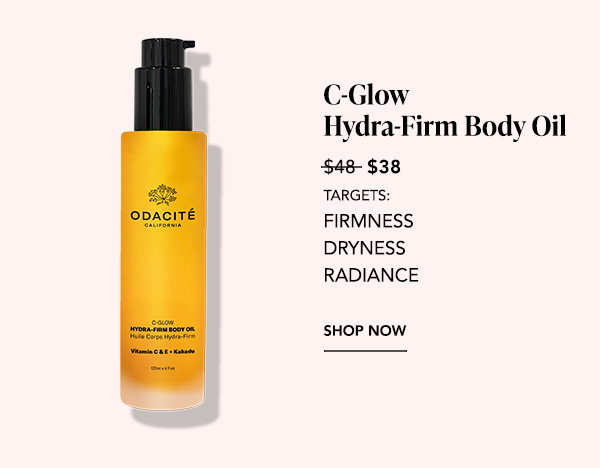 Odacité C-Glow Hydra-Firm Body Oil with Vitamin C, E, and Kakadu, on sale from $48 to $38. Targets firmness, dryness, and radiance. Shop Now.