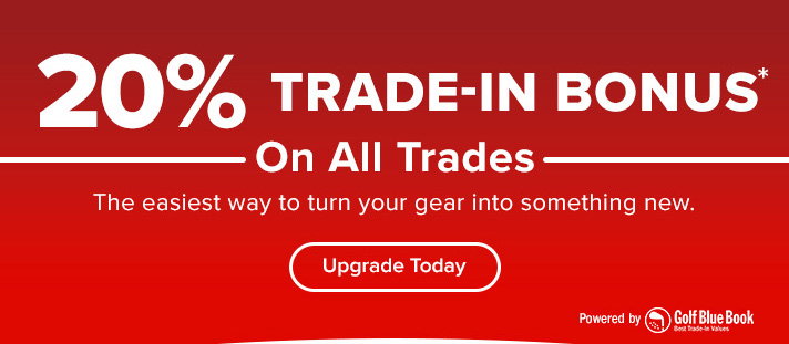 20% Trade-In Bonus - No Purchase Necessary