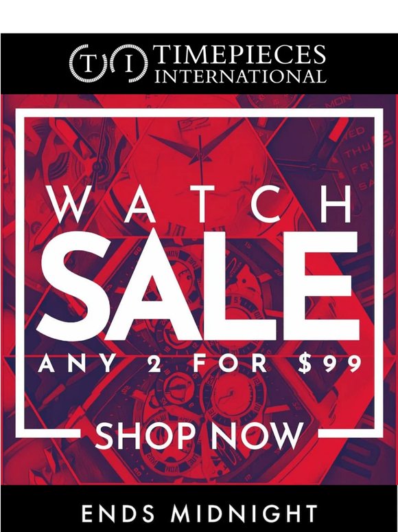 Any Two For $99
