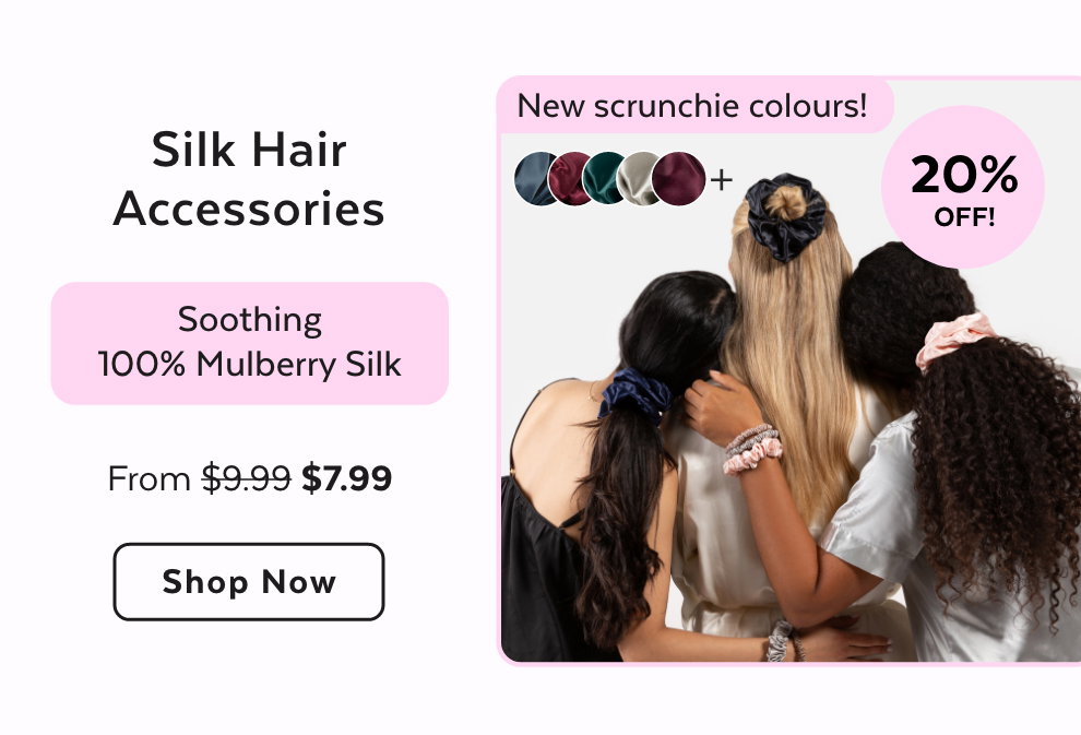 Silk Hair Accessories - Soothing 100% Mulberry Silk. Shop Now